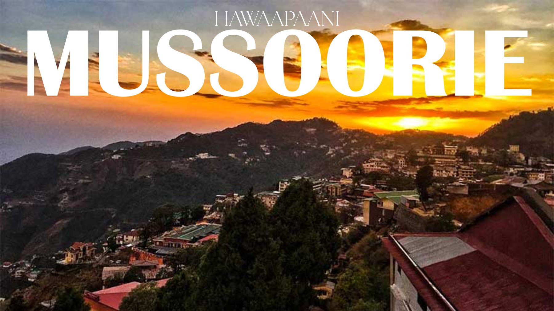 Mussoorie